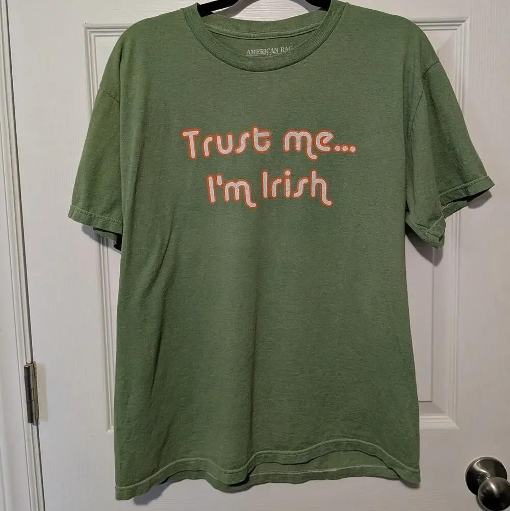 American Rag Trust Me I'm Irish Graphic T-Shirt Sz Lrg Sage Green St Patrick's